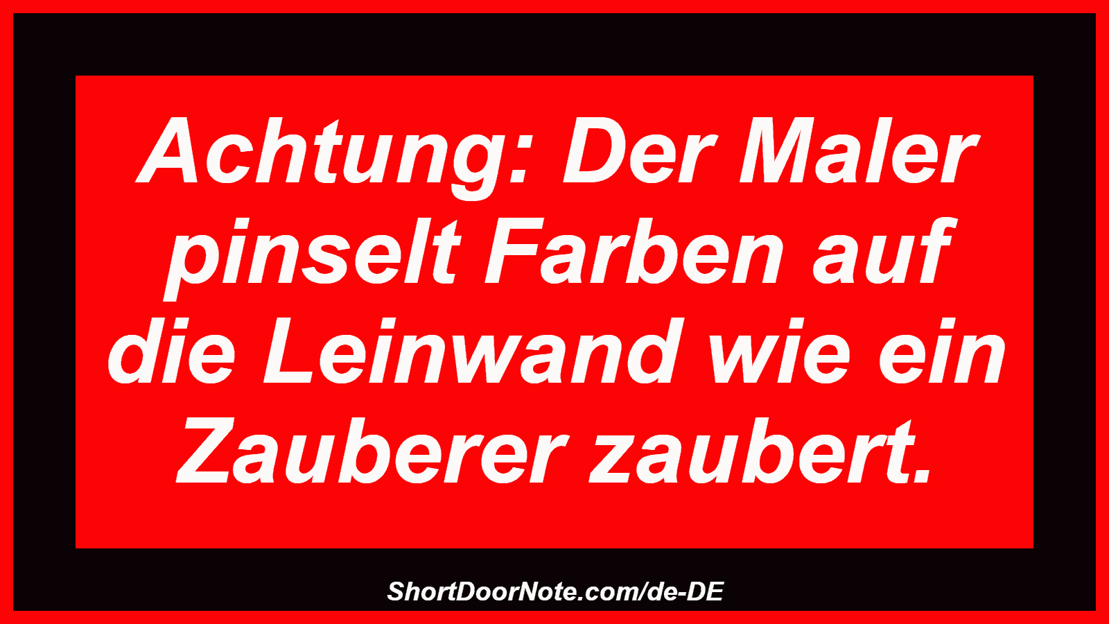 Achtung: Der Maler pinselt Farben auf die Leinwand wie ein Zauberer zaubert.
