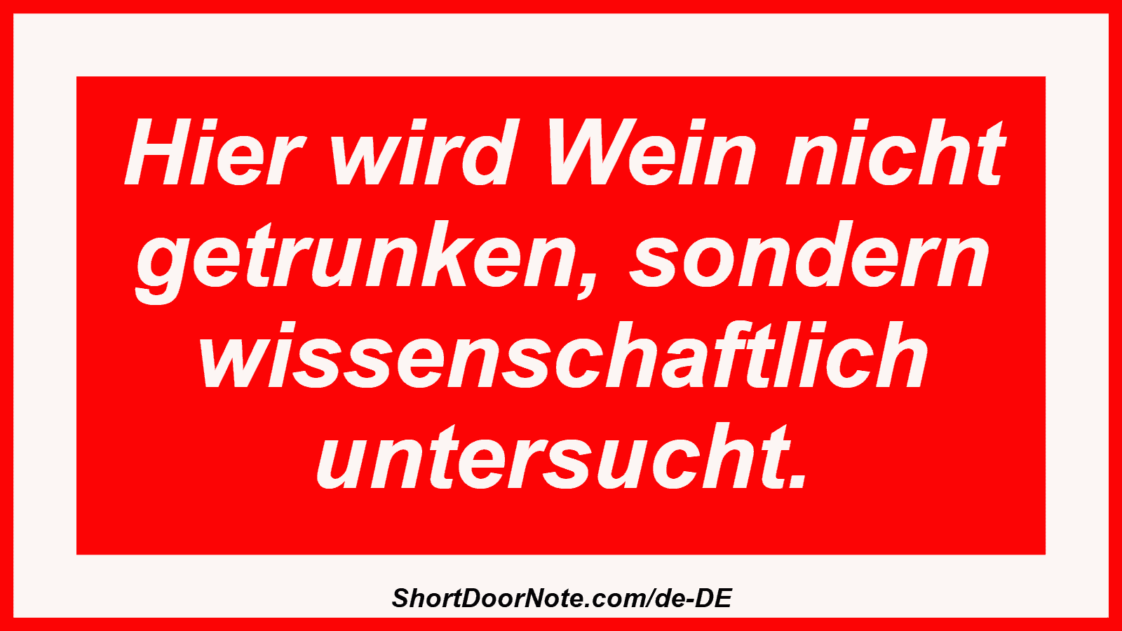 Hier wird Wein nicht getrunken, sondern wissenschaftlich untersucht.

