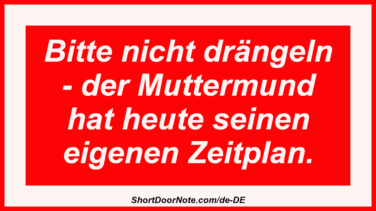 Bitte nicht drängeln - der Muttermund hat heute seinen eigenen Zeitplan.
