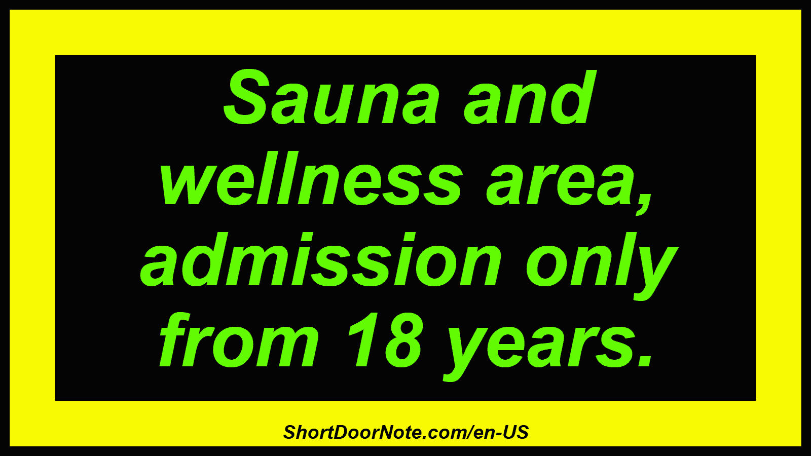 Sauna and wellness area, admission only from 18 years.
