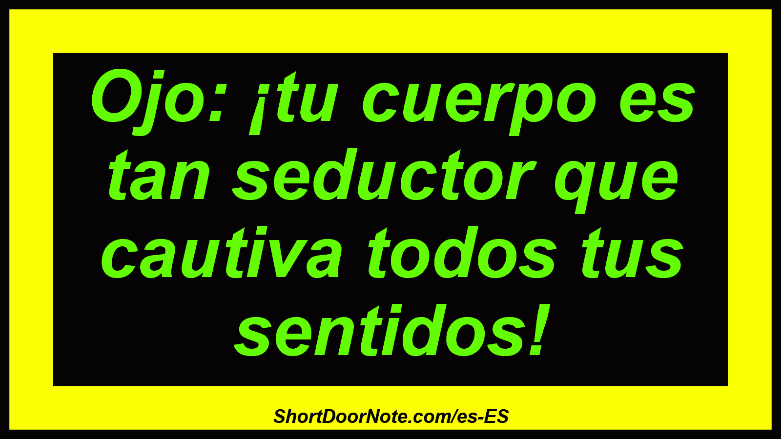 Ojo: ¡tu cuerpo es tan seductor que cautiva todos tus sentidos!
