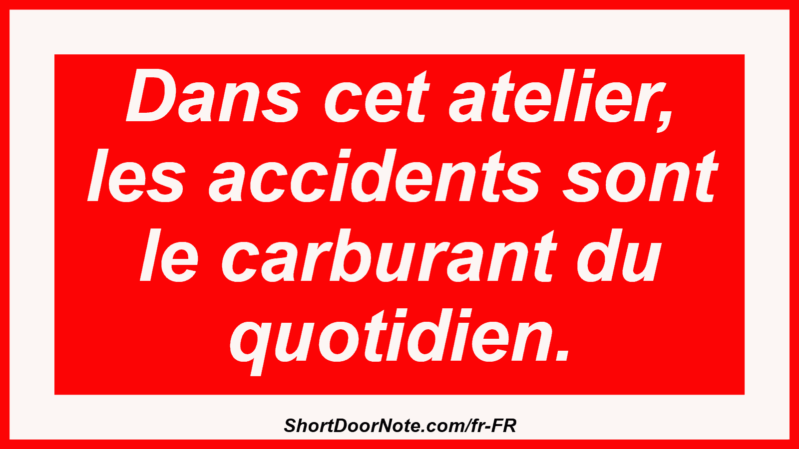 Dans cet atelier, les accidents sont le carburant du quotidien.
