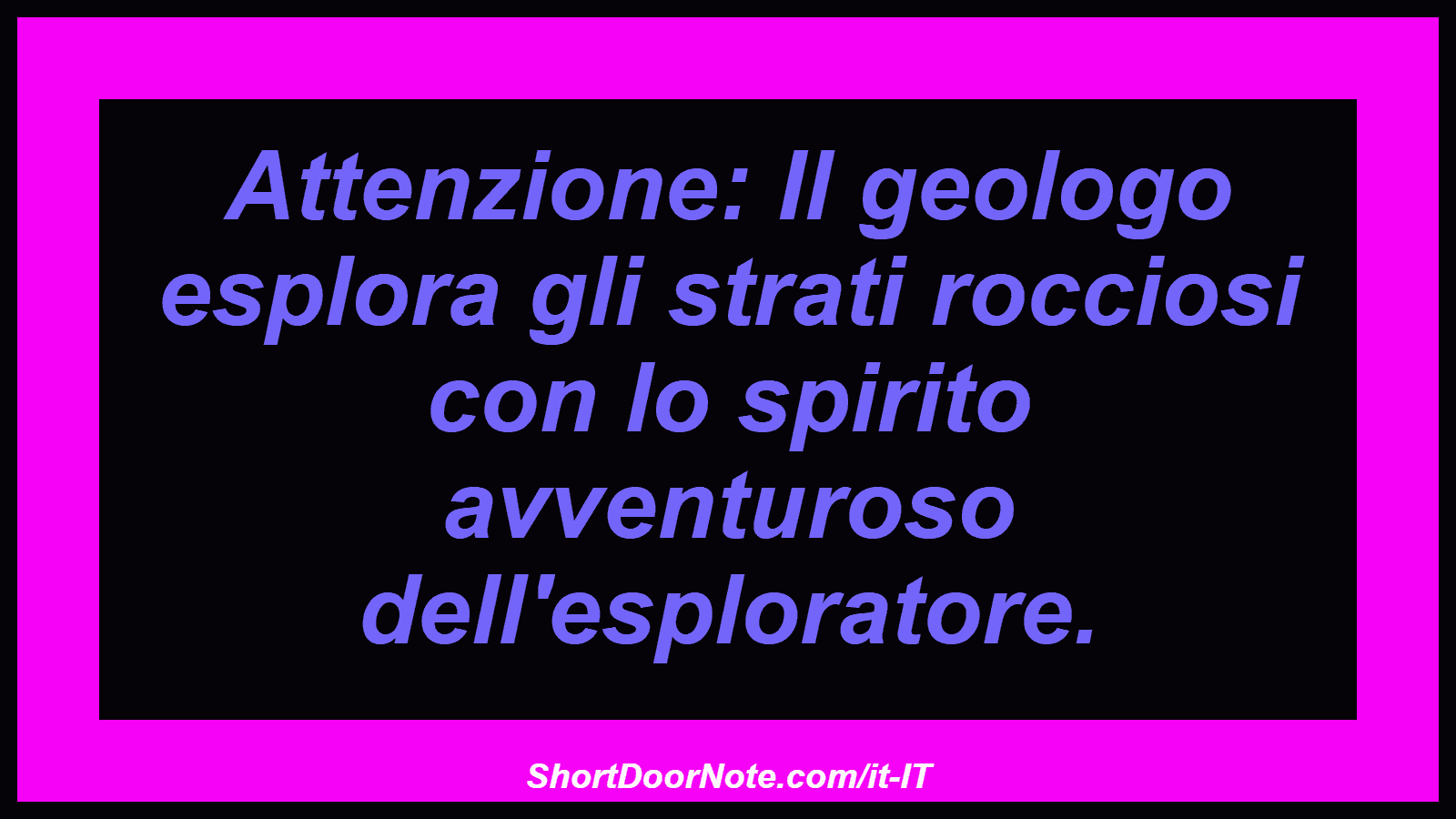 Attenzione: Il geologo esplora gli strati rocciosi con lo spirito avventuroso dell'esploratore.
